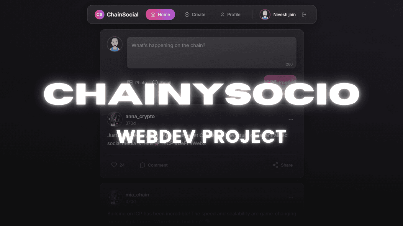 ChainySocio - ICP-integrated social infrastructure for blockchain develope